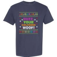 Buzz Your Girlfriend Woof Xmas Garment-Dyed Heavyweight T-Shirt