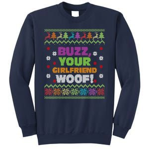 Buzz Your Girlfriend Woof Xmas Sweatshirt