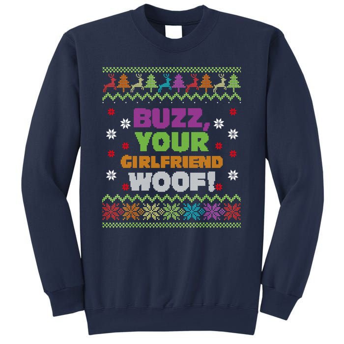 Buzz Your Girlfriend Woof Xmas Sweatshirt