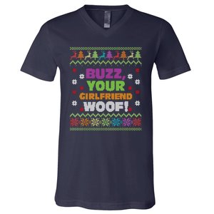 Buzz Your Girlfriend Woof Xmas V-Neck T-Shirt