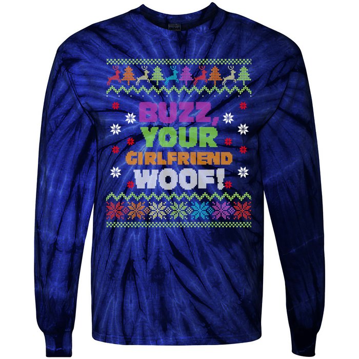 Buzz Your Girlfriend Woof Xmas Tie-Dye Long Sleeve Shirt