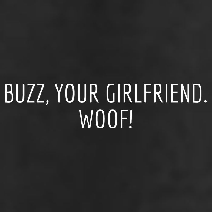 Buzz Your Girlfriend Woof Funny Christmas Sayings 11oz C Handle Ceramic Mug