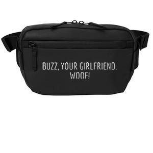 Buzz Your Girlfriend Woof Funny Christmas Sayings Crossbody Pack