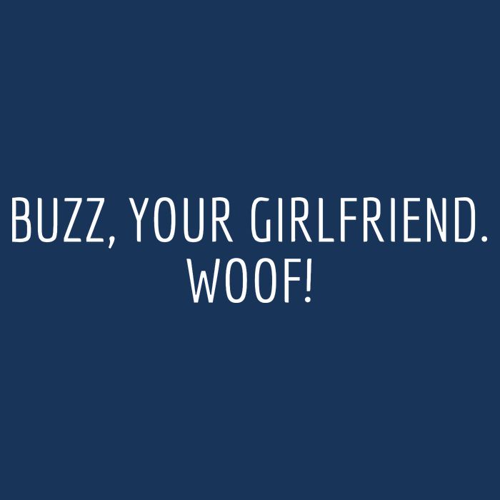 Buzz Your Girlfriend Woof Funny Christmas Sayings Hoodie