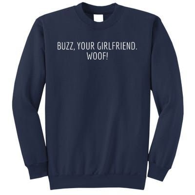 Buzz Your Girlfriend Woof Funny Christmas Sayings Sweatshirt