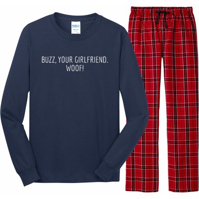 Buzz Your Girlfriend Woof Funny Christmas Sayings Long Sleeve Pajama Set