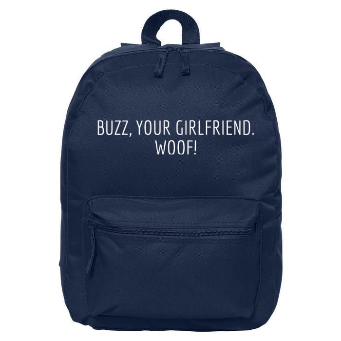 Buzz Your Girlfriend Woof Funny Christmas Sayings 16 in Basic Backpack