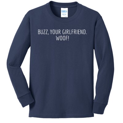 Buzz Your Girlfriend Woof Funny Christmas Sayings Kids Long Sleeve Shirt