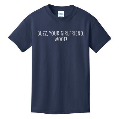 Buzz Your Girlfriend Woof Funny Christmas Sayings Kids T-Shirt