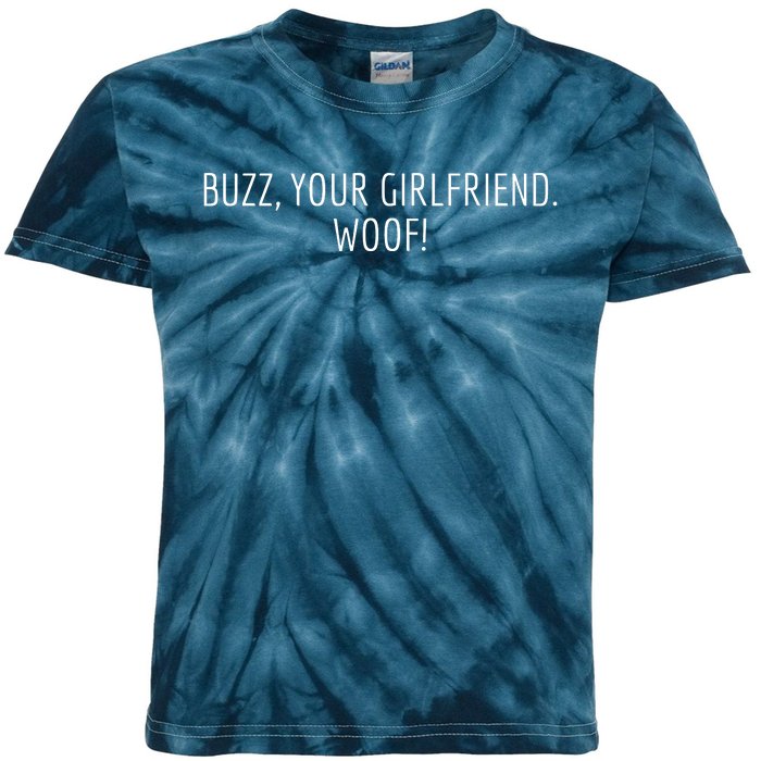 Buzz Your Girlfriend Woof Funny Christmas Sayings Kids Tie-Dye T-Shirt