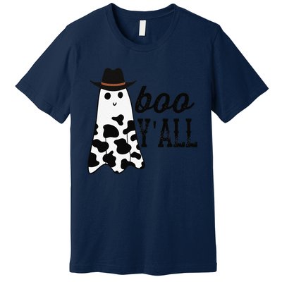 Boo Yall Ghost Scary Western Cowboy Cowgirl Funny Halloween Premium T-Shirt