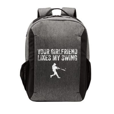 Baseball Your Girlfriend Likes My Swing Vector Backpack