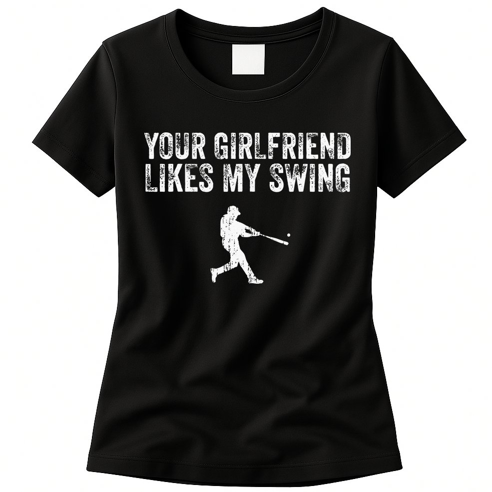 Baseball Your Girlfriend Likes My Swing Vintage Womens T-Shirt