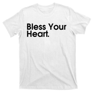 Bless Your Heart T-Shirt