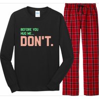 Before You Hug Me Don't Long Sleeve Pajama Set