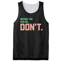 Before You Hug Me Don't Mesh Reversible Basketball Jersey Tank