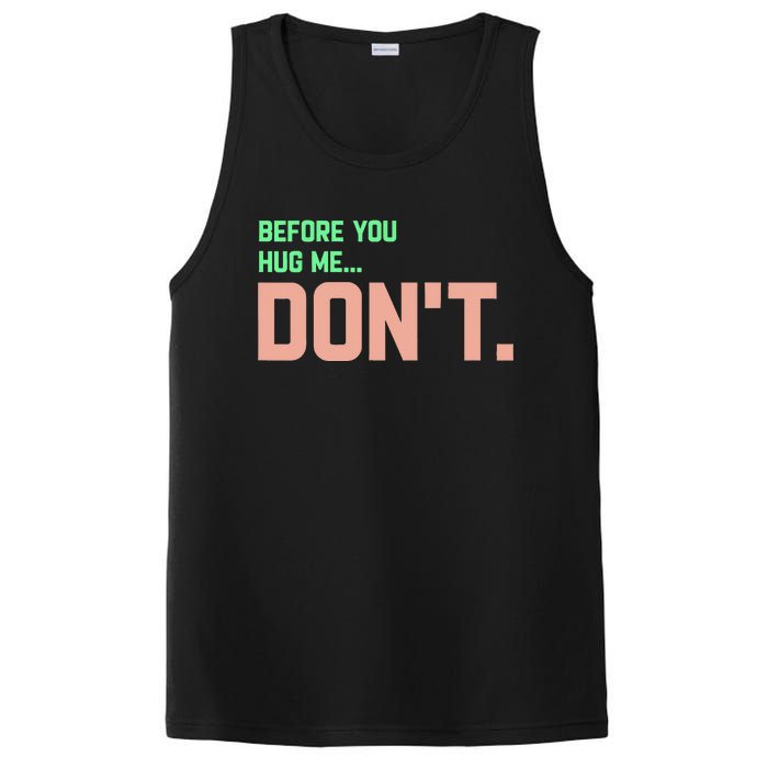 Before You Hug Me Don't PosiCharge Competitor Tank