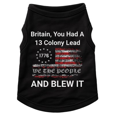 Britain You Had A 13 Colony Lead And You Blew It Usa Humor Doggie Tank