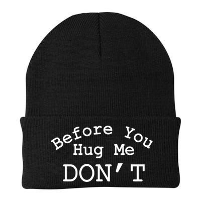 Before You Hug Me DonT Beanie