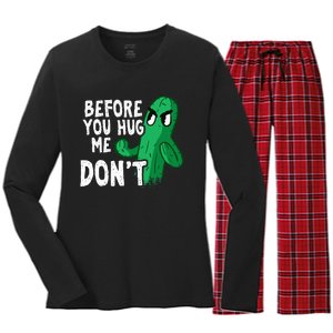 Before you hug me don't – Sarcasm quote no hugs not a hugger Women's Long Sleeve Flannel Pajama Set 