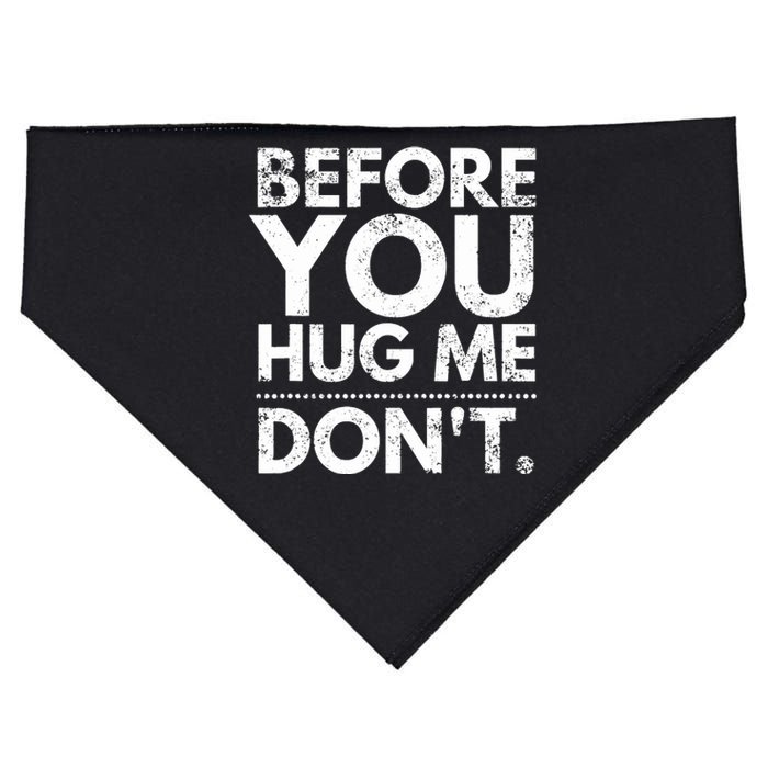 Before You Hug Me DonT Sarcastic St Patricks Day USA-Made Doggie Bandana