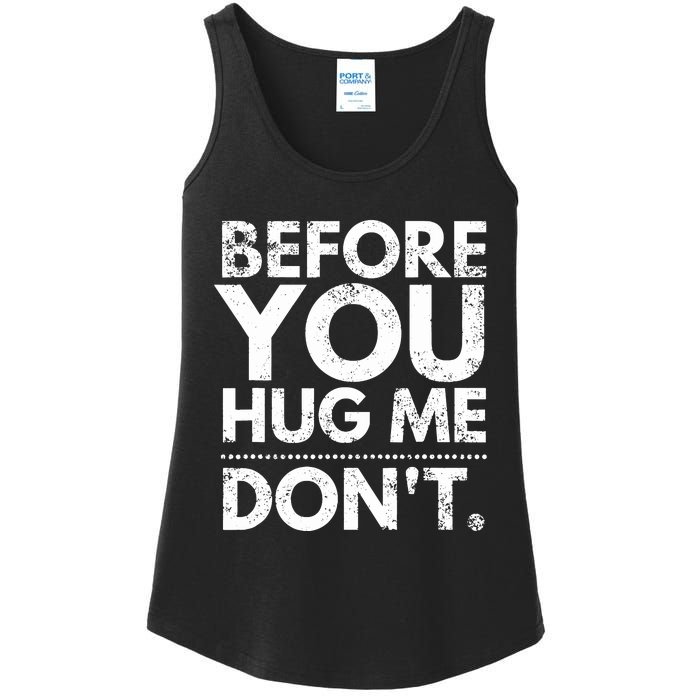 Before You Hug Me DonT Sarcastic St Patricks Day Ladies Essential Tank