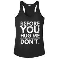 Before You Hug Me DonT Sarcastic St Patricks Day Ladies PosiCharge Competitor Racerback Tank