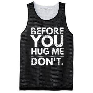 Before You Hug Me DonT Sarcastic St Patricks Day Mesh Reversible Basketball Jersey Tank