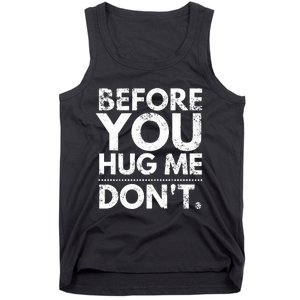 Before You Hug Me DonT Sarcastic St Patricks Day Tank Top