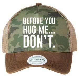 Before You Hug Me Dont Legacy Tie Dye Trucker Hat