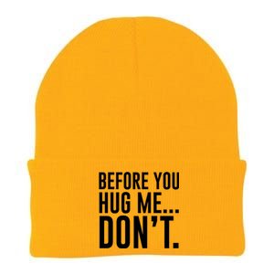 Before You Hug Me Dont Knit Cap Winter Beanie