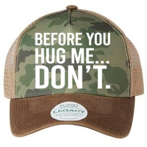 Before You Hug Me Don't TShirt Legacy Tie Dye Trucker Hat