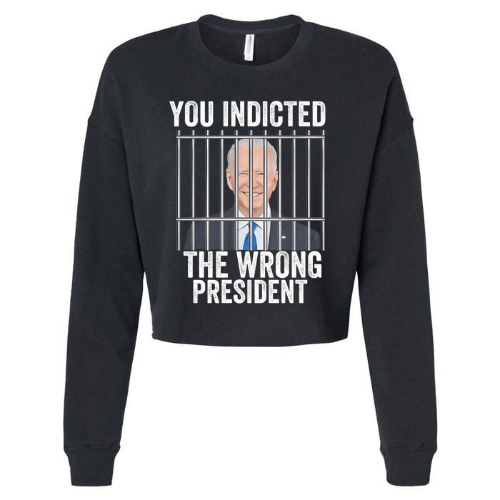 Biden You Indicted The Wrong President Funny Cropped Pullover Crew