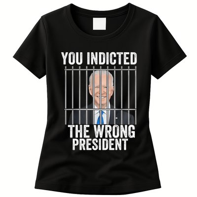 Biden You Indicted The Wrong President Funny Womens T-Shirt