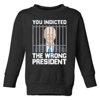 Biden You Indicted The Wrong President Toddler Sweatshirt