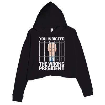 Biden You Indicted The Wrong President Crop Fleece Hoodie