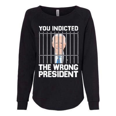 Biden You Indicted The Wrong President Womens California Wash Sweatshirt