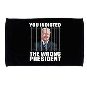 Biden You Indicted The Wrong President Microfiber Hand Towel