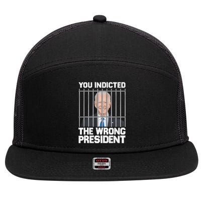 Biden You Indicted The Wrong President 7 Panel Mesh Trucker Snapback Hat