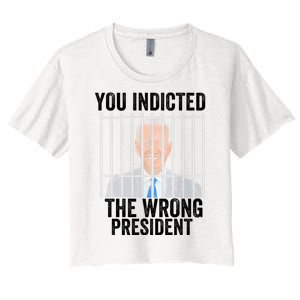 Biden You Indicted The Wrong President Women's Crop Top Tee