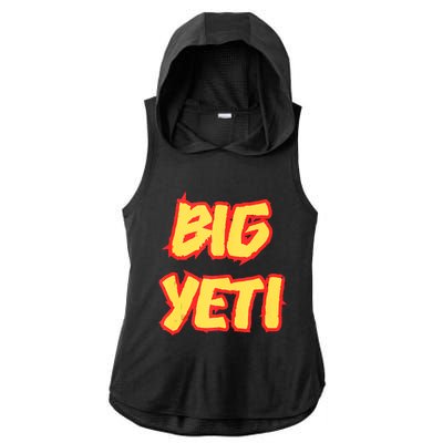 Big Yeti Is The Best Nickname You’Ve Ever Had Funny Kelce Ladies PosiCharge Tri-Blend Wicking Draft Hoodie Tank