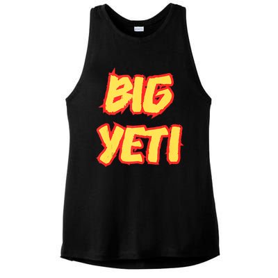 Big Yeti Is The Best Nickname You’Ve Ever Had Funny Kelce Ladies PosiCharge Tri-Blend Wicking Tank