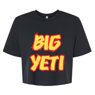 Big Yeti Is The Best Nickname You’Ve Ever Had Funny Kelce Bella+Canvas Jersey Crop Tee