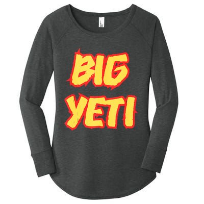 Big Yeti Is The Best Nickname You’Ve Ever Had Funny Kelce Women's Perfect Tri Tunic Long Sleeve Shirt