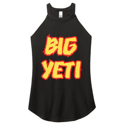 Big Yeti Is The Best Nickname You’Ve Ever Had Funny Kelce Women’s Perfect Tri Rocker Tank