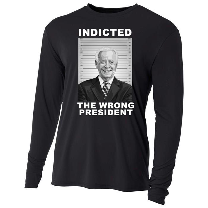 Biden You Indicted The Wrong President Funny Political Cooling Performance Long Sleeve Crew