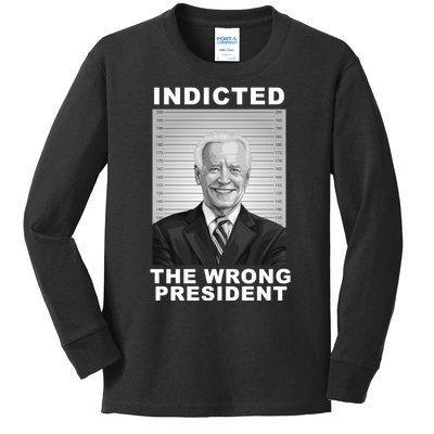 Biden You Indicted The Wrong President Funny Political Kids Long Sleeve Shirt