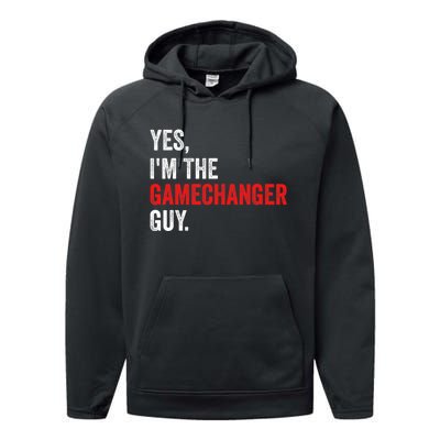 Baseball Yes IM The Gamechanger Guy Funny Performance Fleece Hoodie