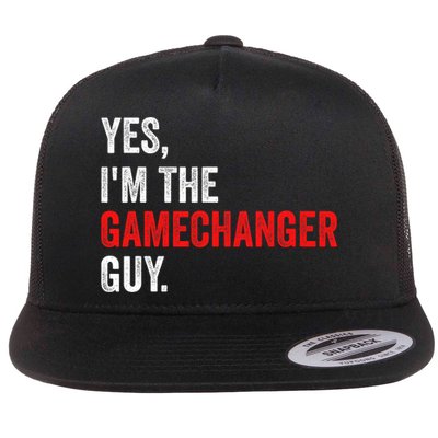 Baseball Yes IM The Gamechanger Guy Funny Flat Bill Trucker Hat