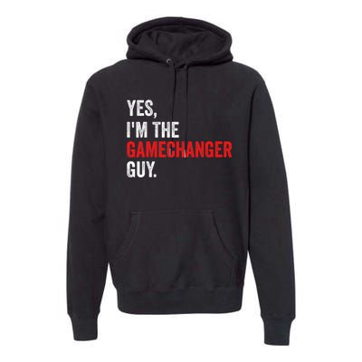 Baseball Yes IM The Gamechanger Guy Funny Premium Hoodie